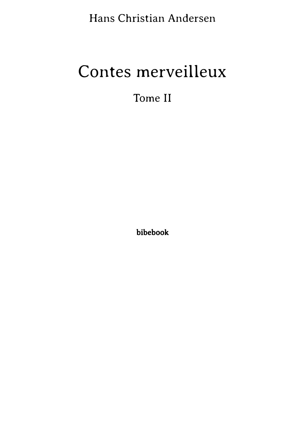 Contes merveilleux - Tome II