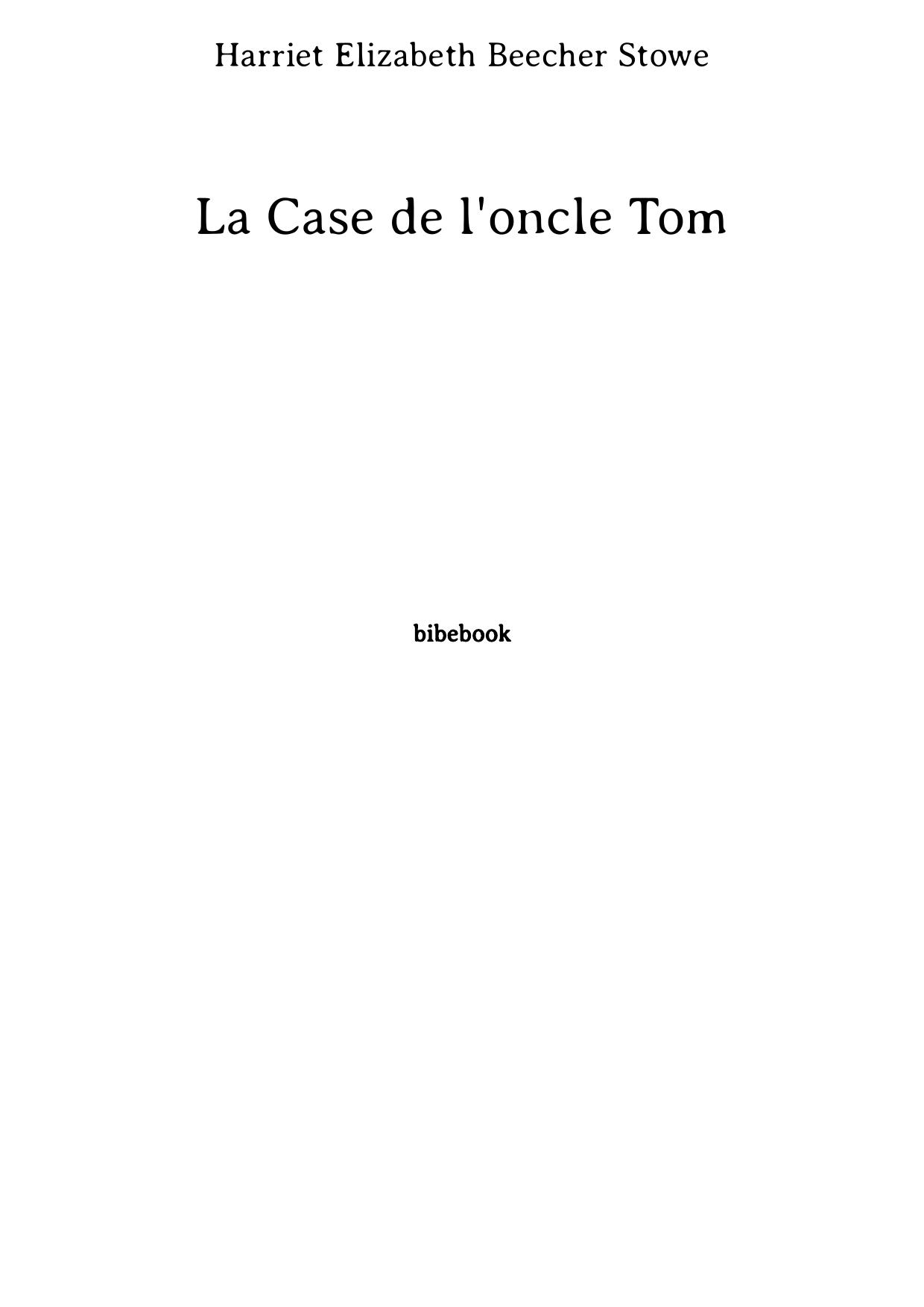 La Case de l'oncle Tom