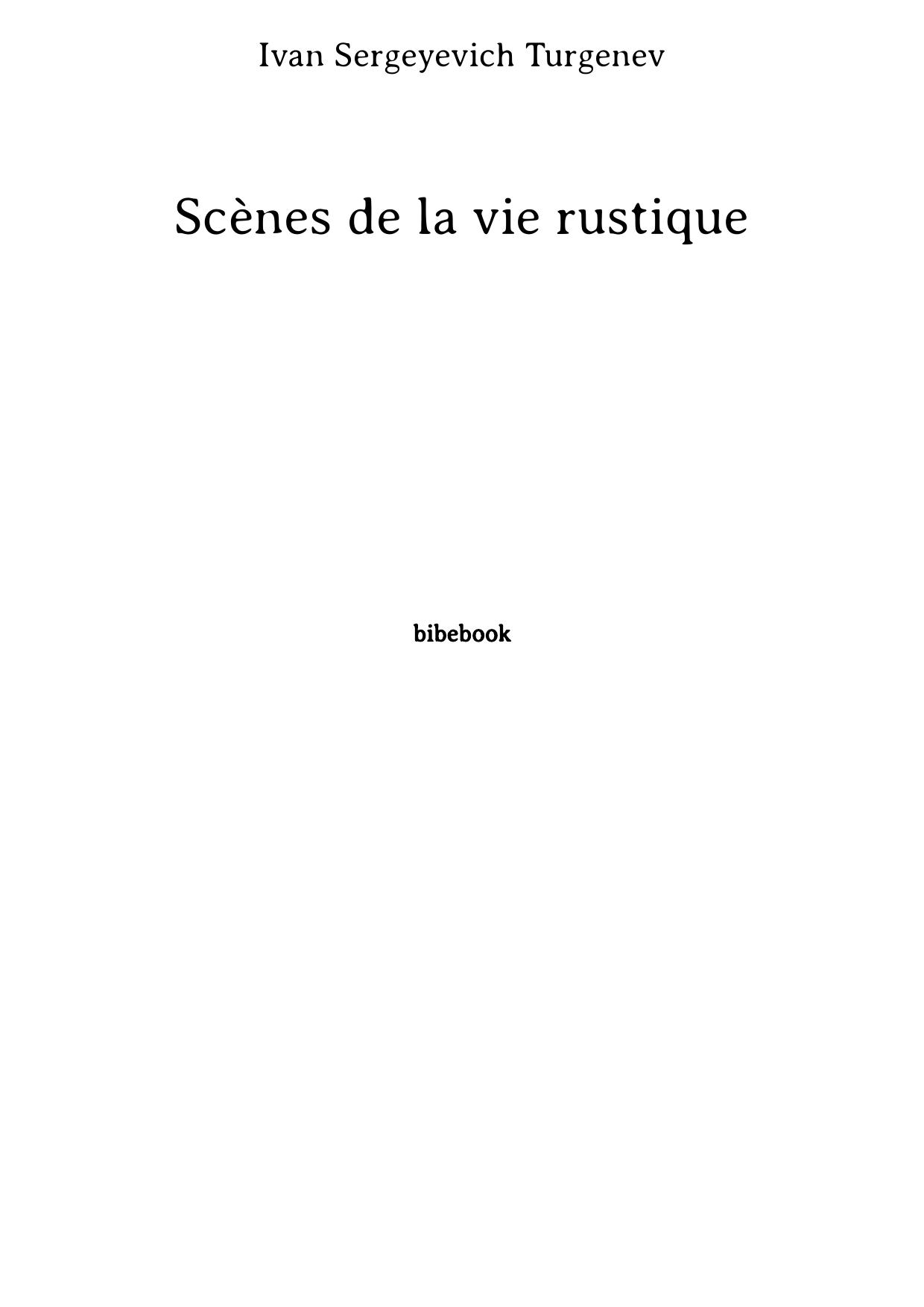 Scènes de la vie rustique