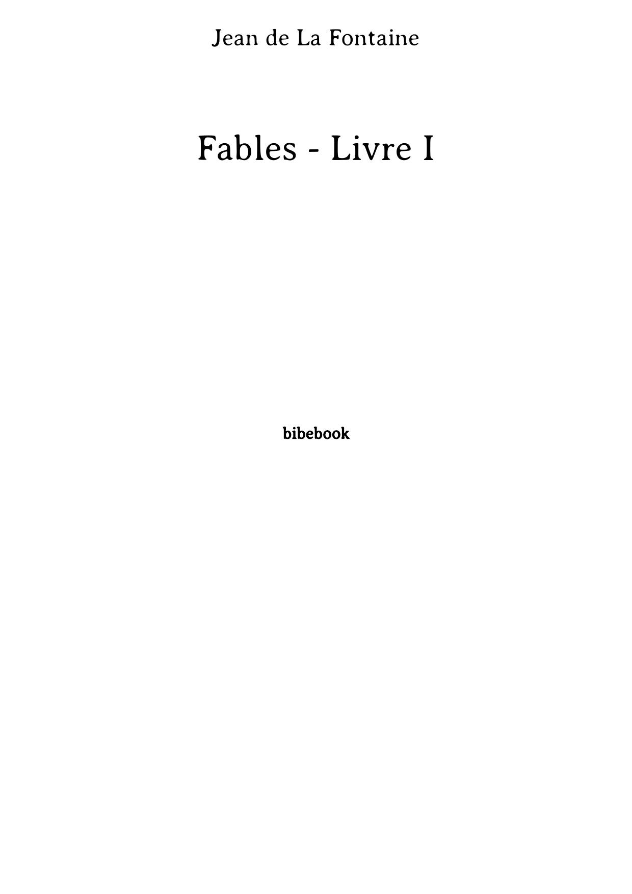 Fables - Livre I (French Edition)