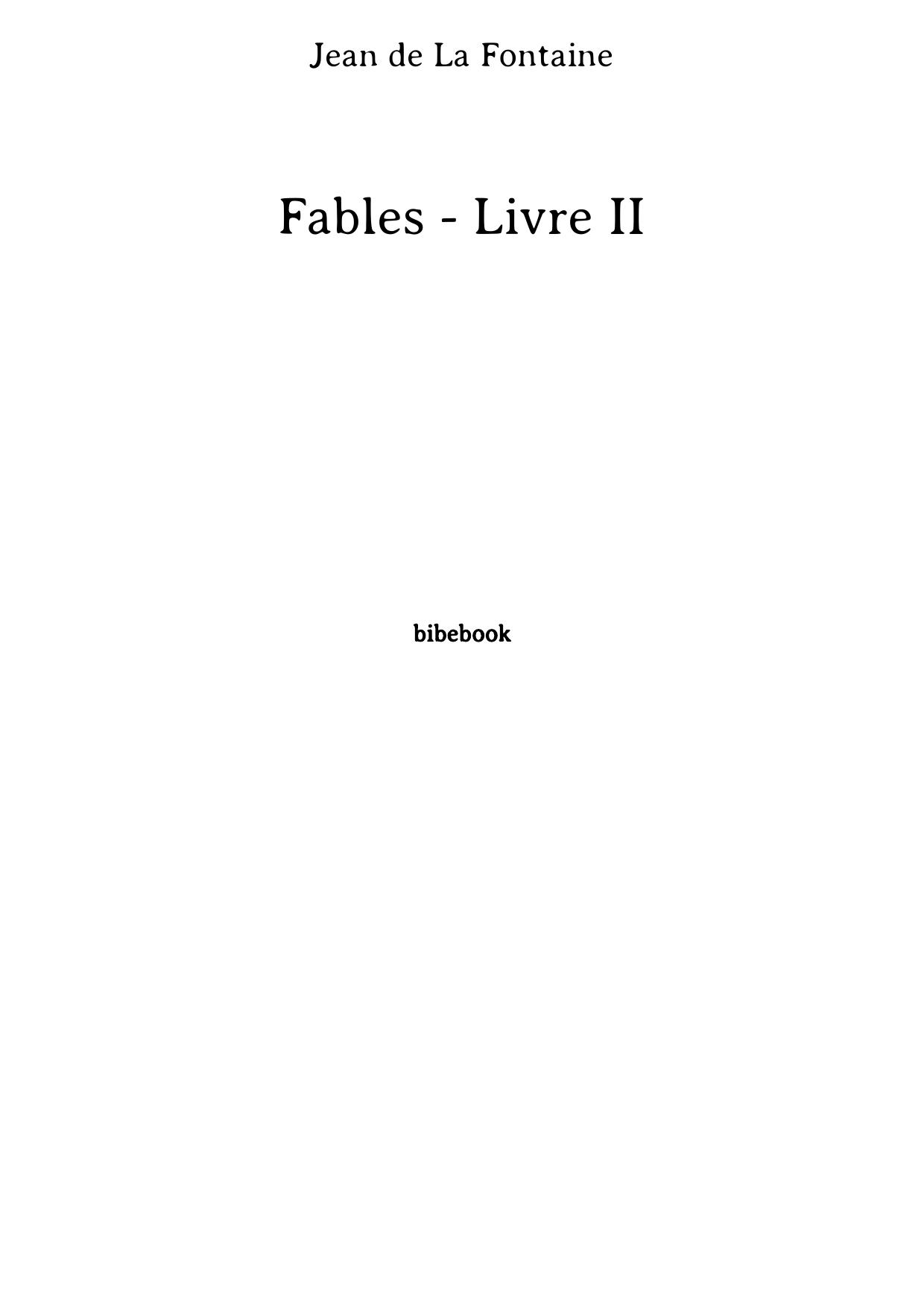 Fables - Livre II