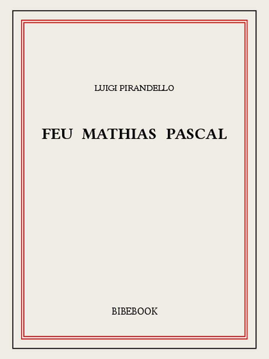 Feu Mathias Pascal