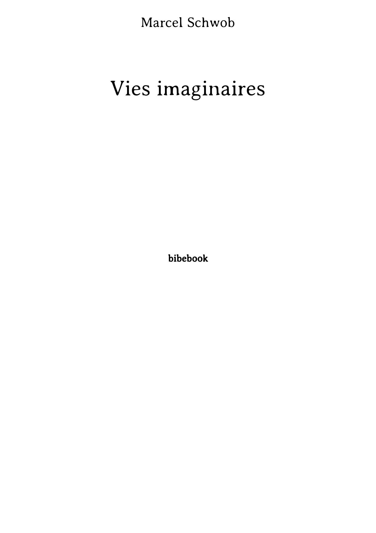 Vies imaginaires