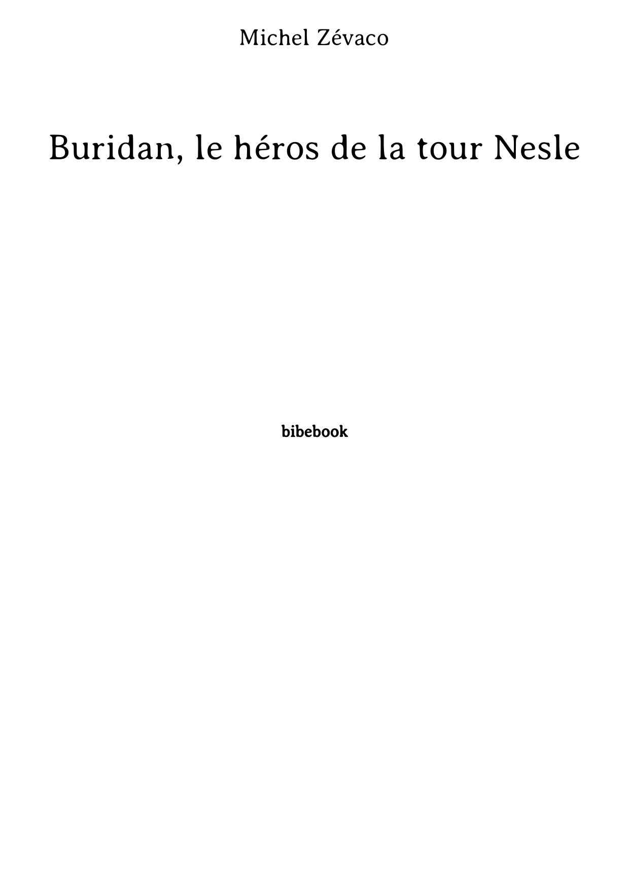 Buridan, le héros de la tour Nesle