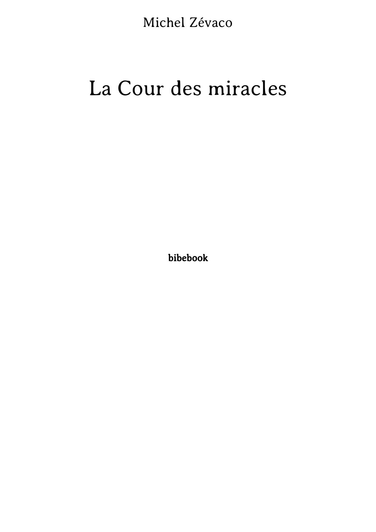 La Cour des miracles