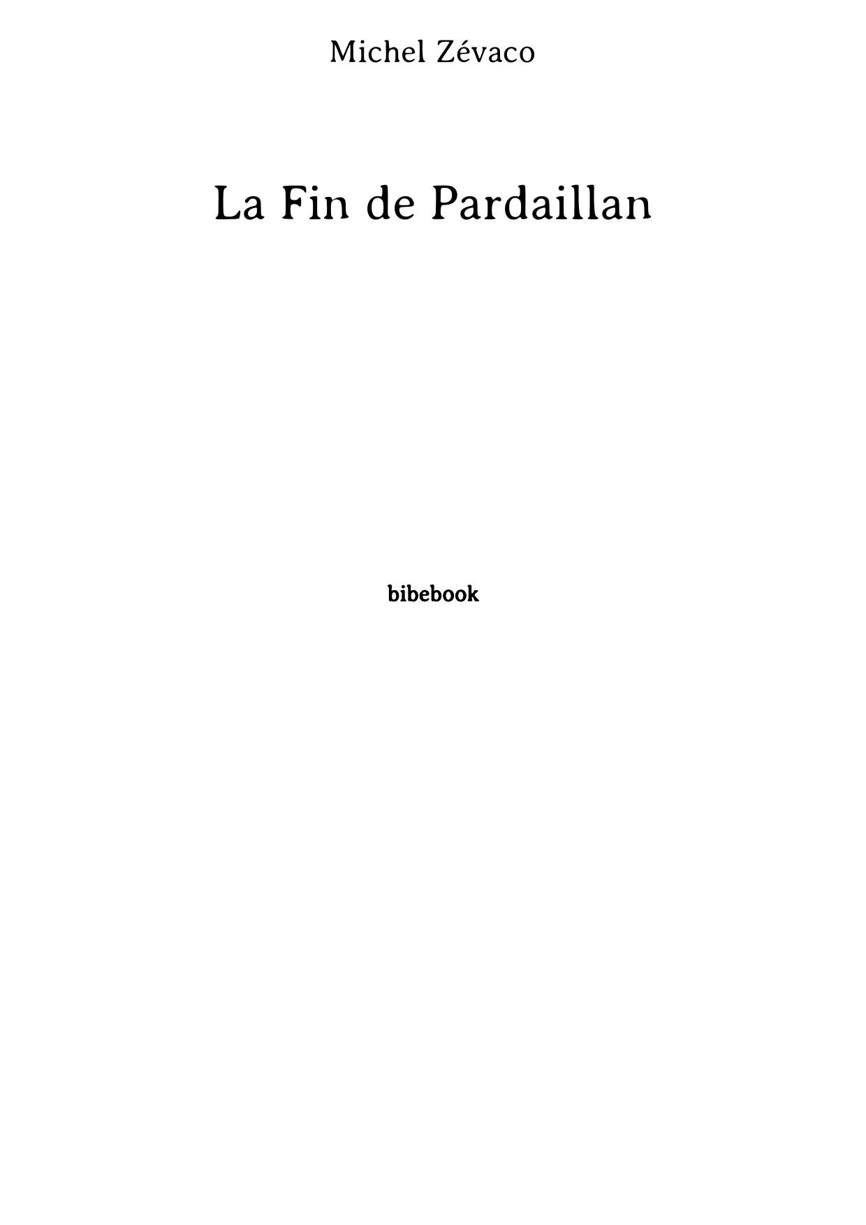 La Fin de Pardaillan