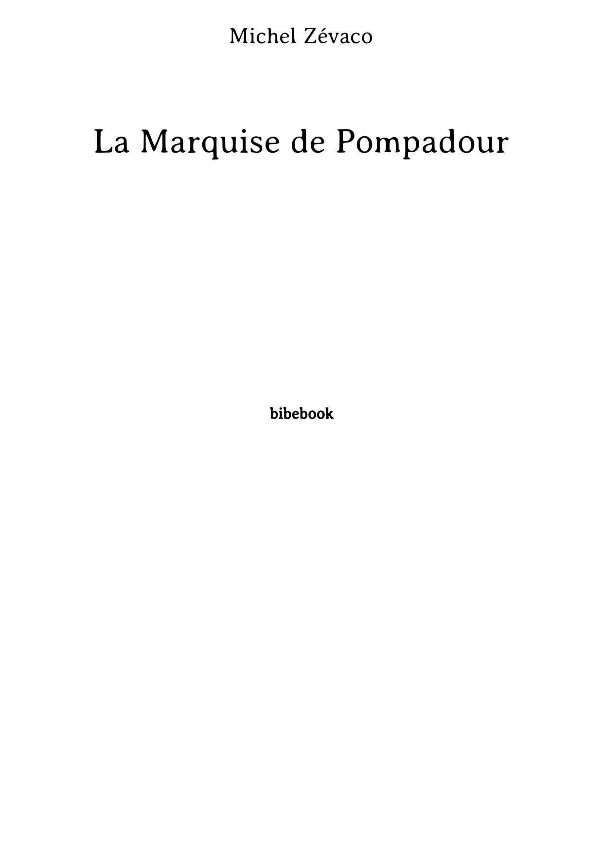 La Marquise de Pompadour