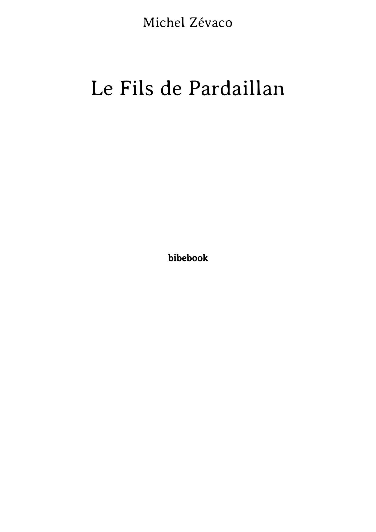 Le Fils de Pardaillan