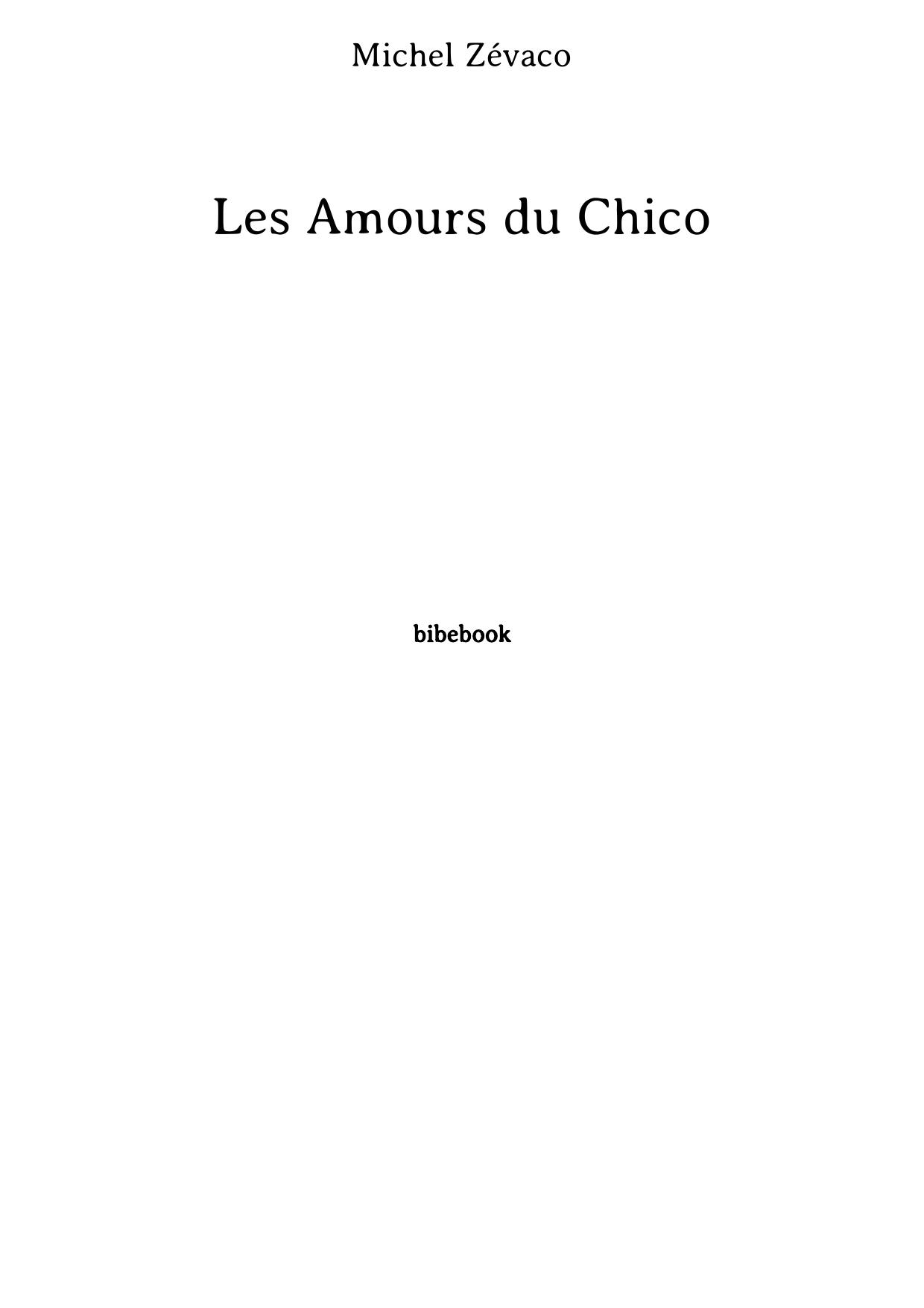 Les Amours du Chico