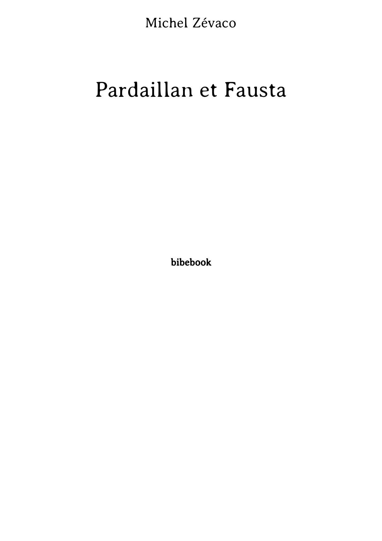 Pardaillan et Fausta