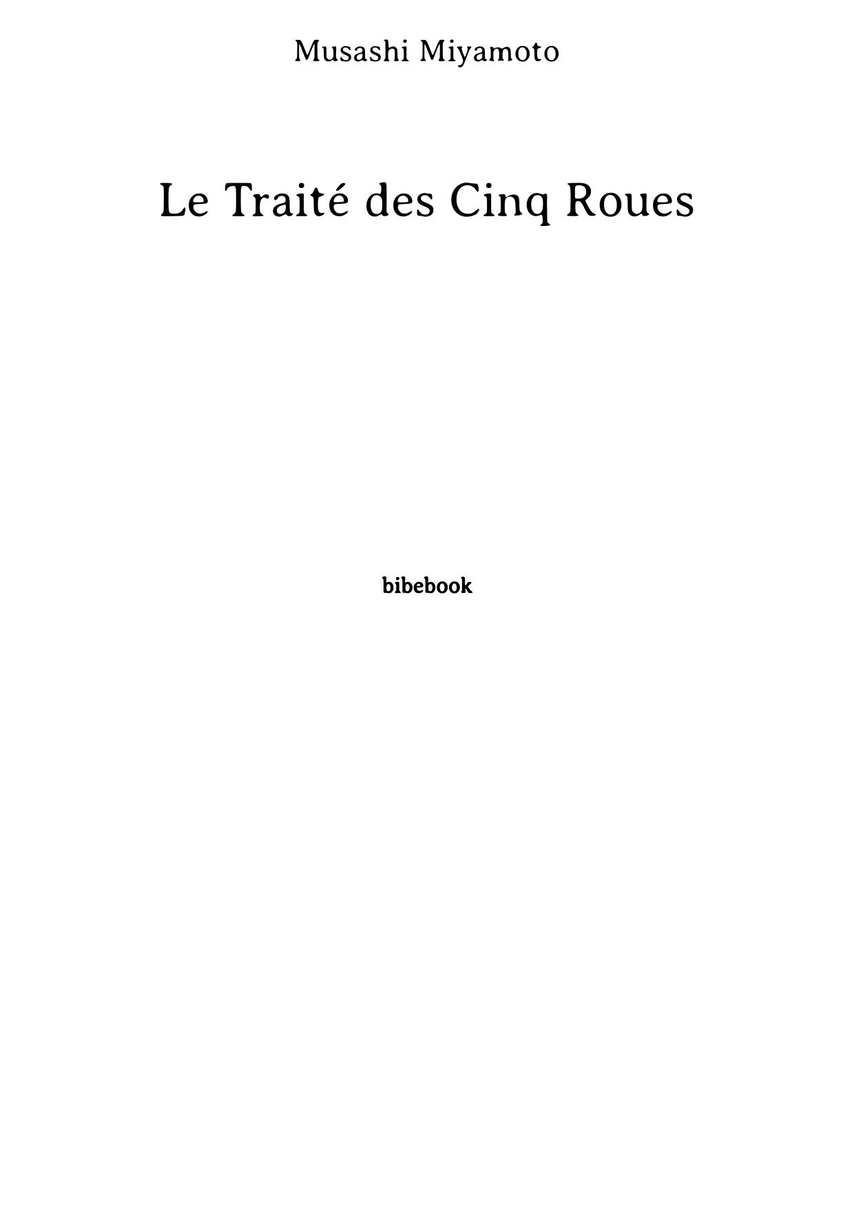 Le Traité des Cinq Roues (French Edition)