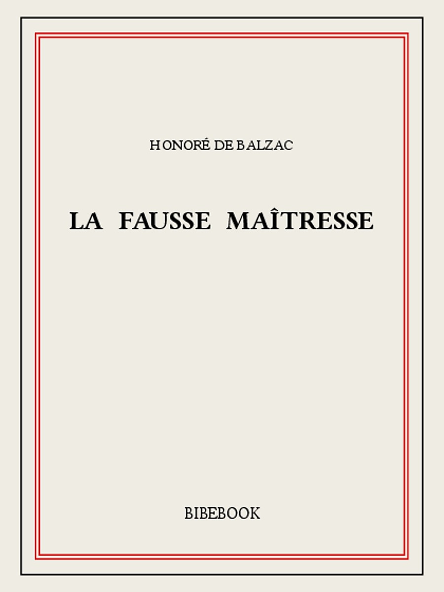 La fausse maîtresse