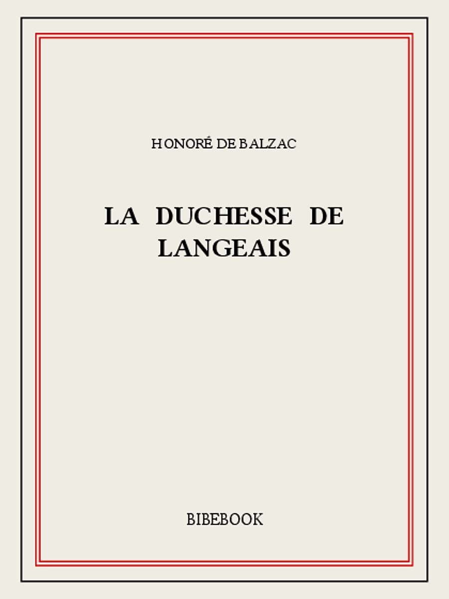 La duchesse de Langeais