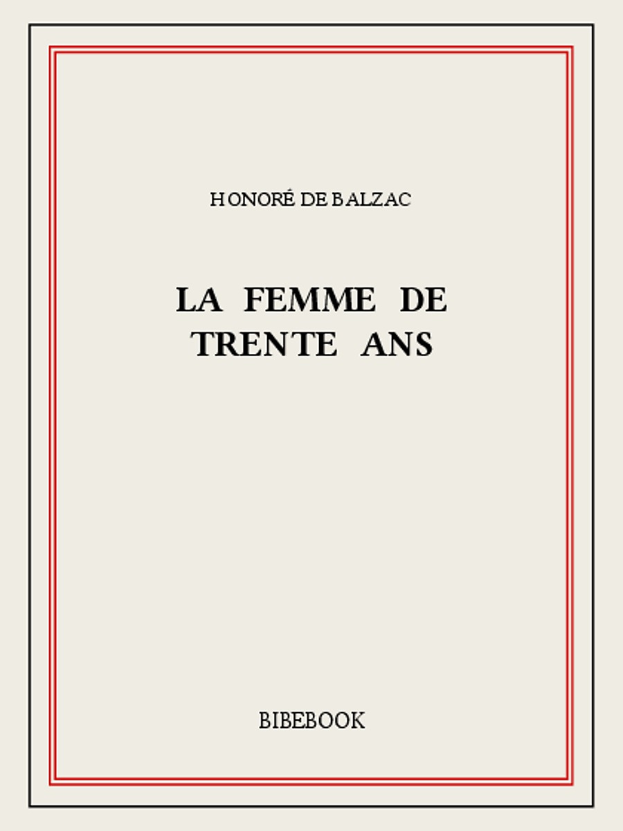 La femme de trente ans