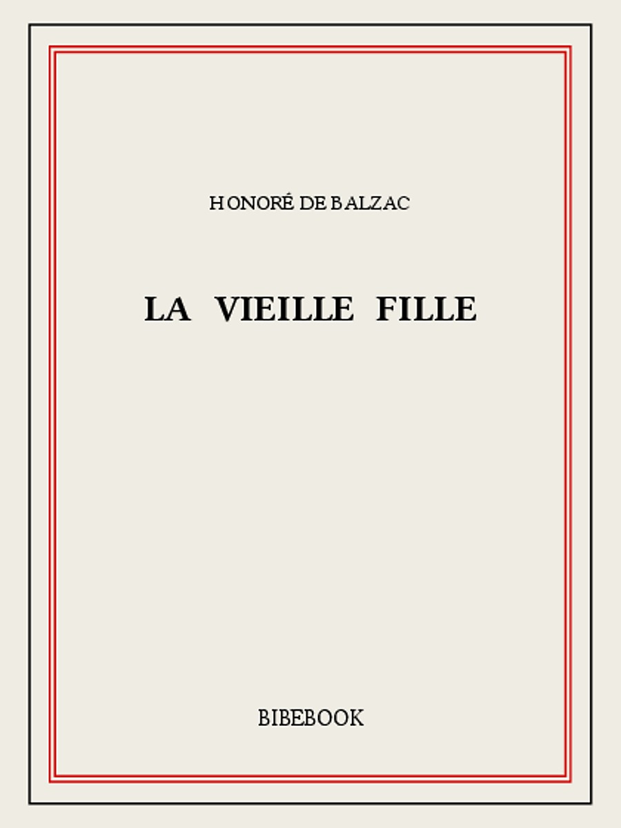 La vieille fille