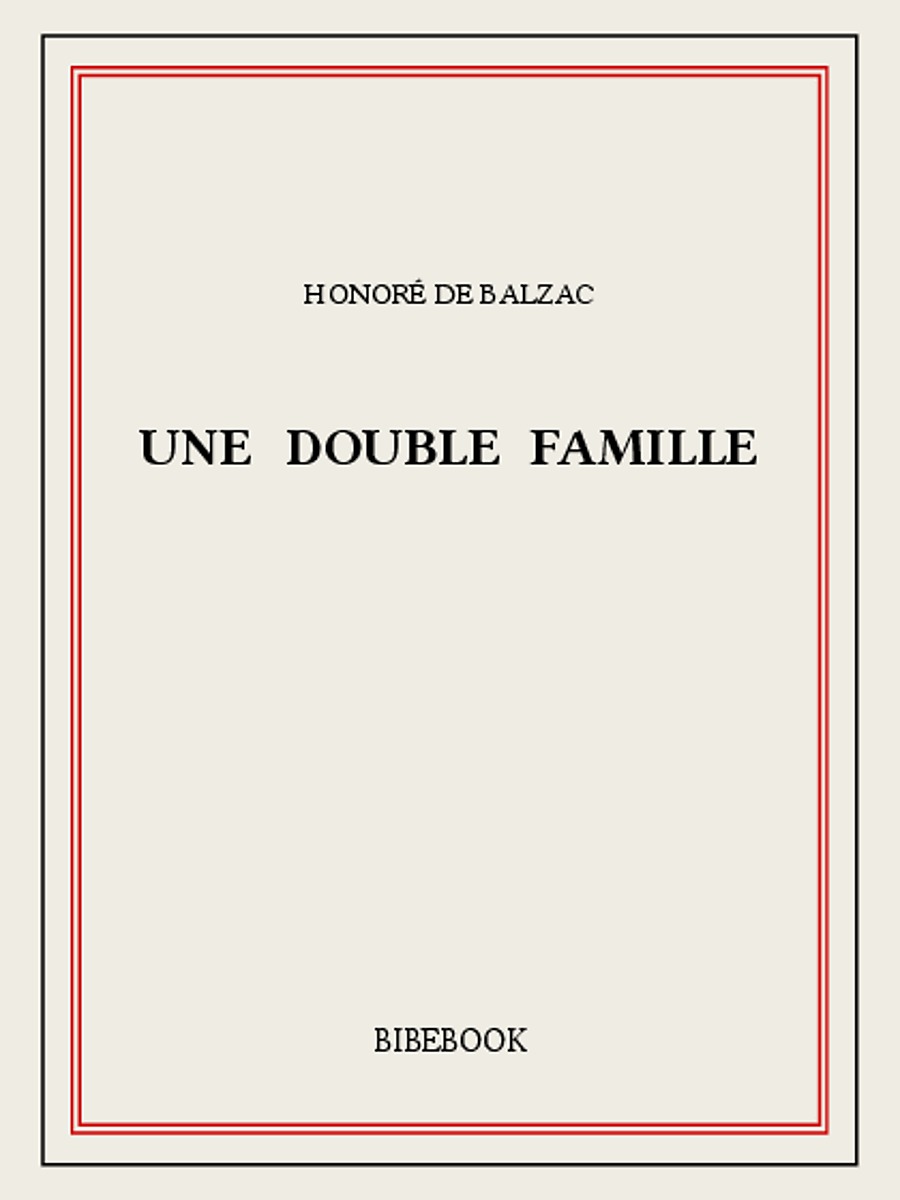 Une double famille