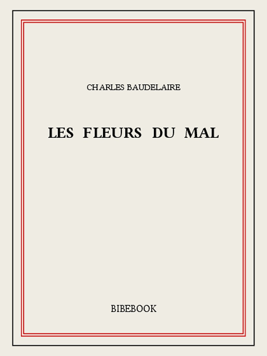 Les fleurs du mal