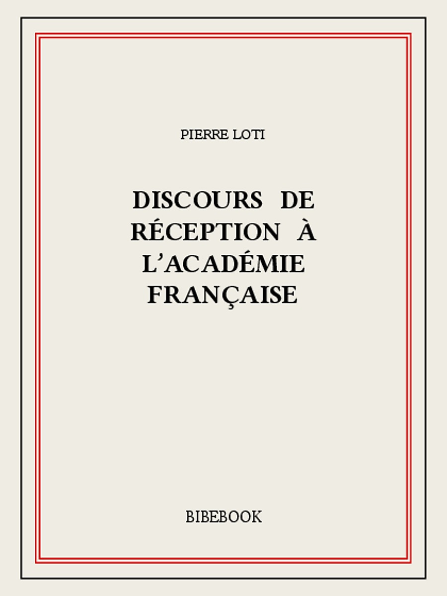 Discours de réception à l’Académie française