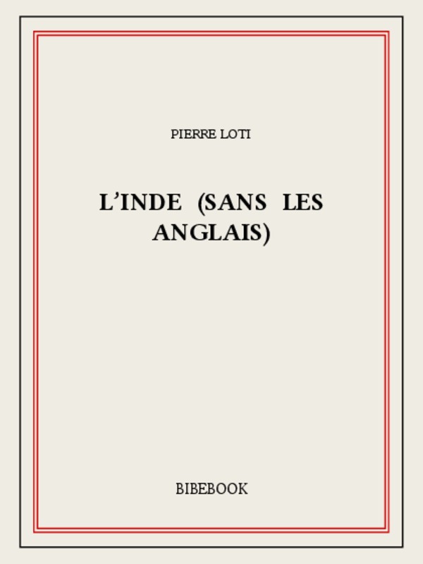 L’Inde (sans les Anglais)