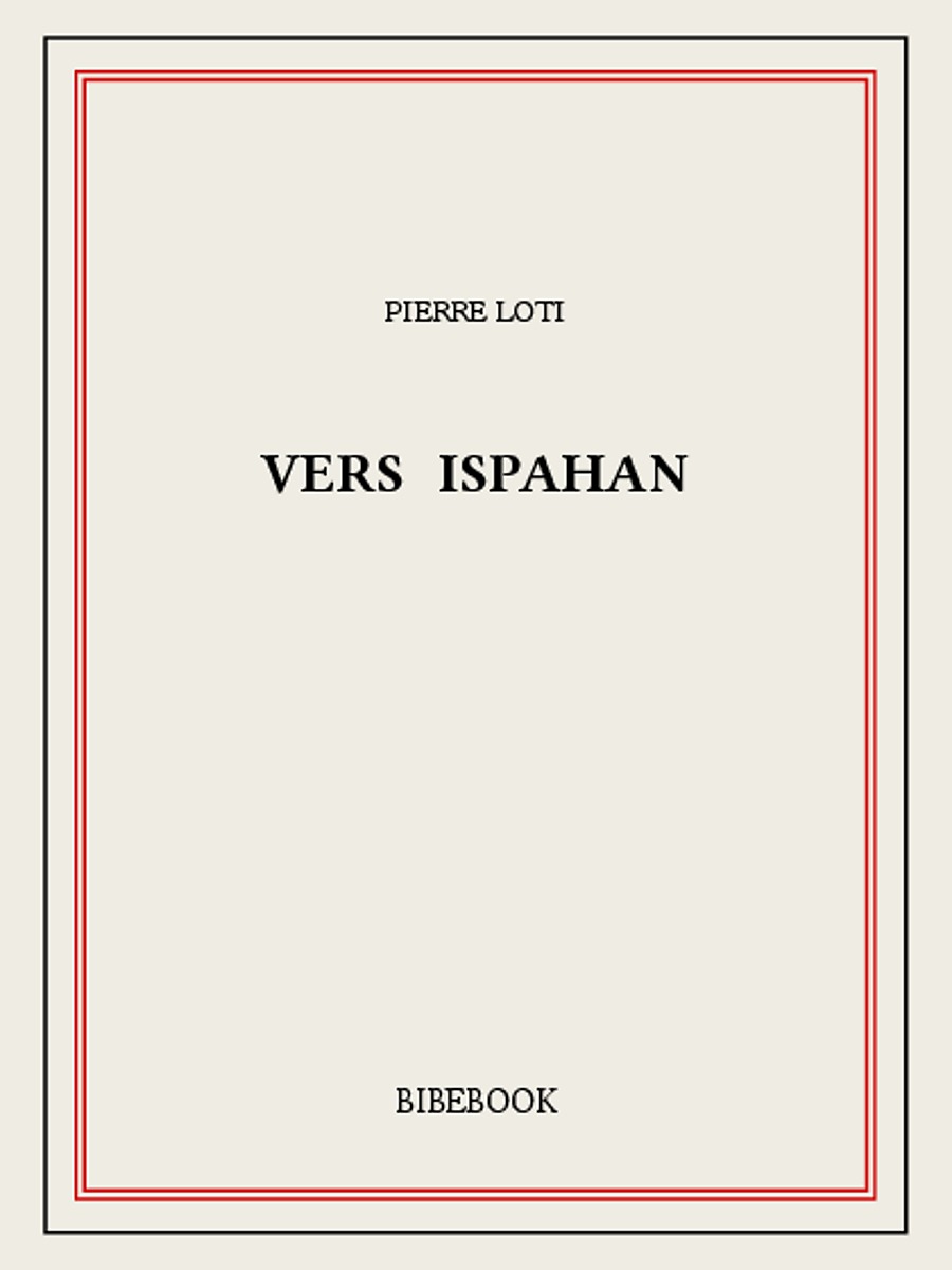 Vers Ispahan