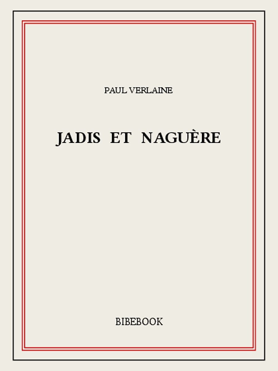 Jadis et naguère