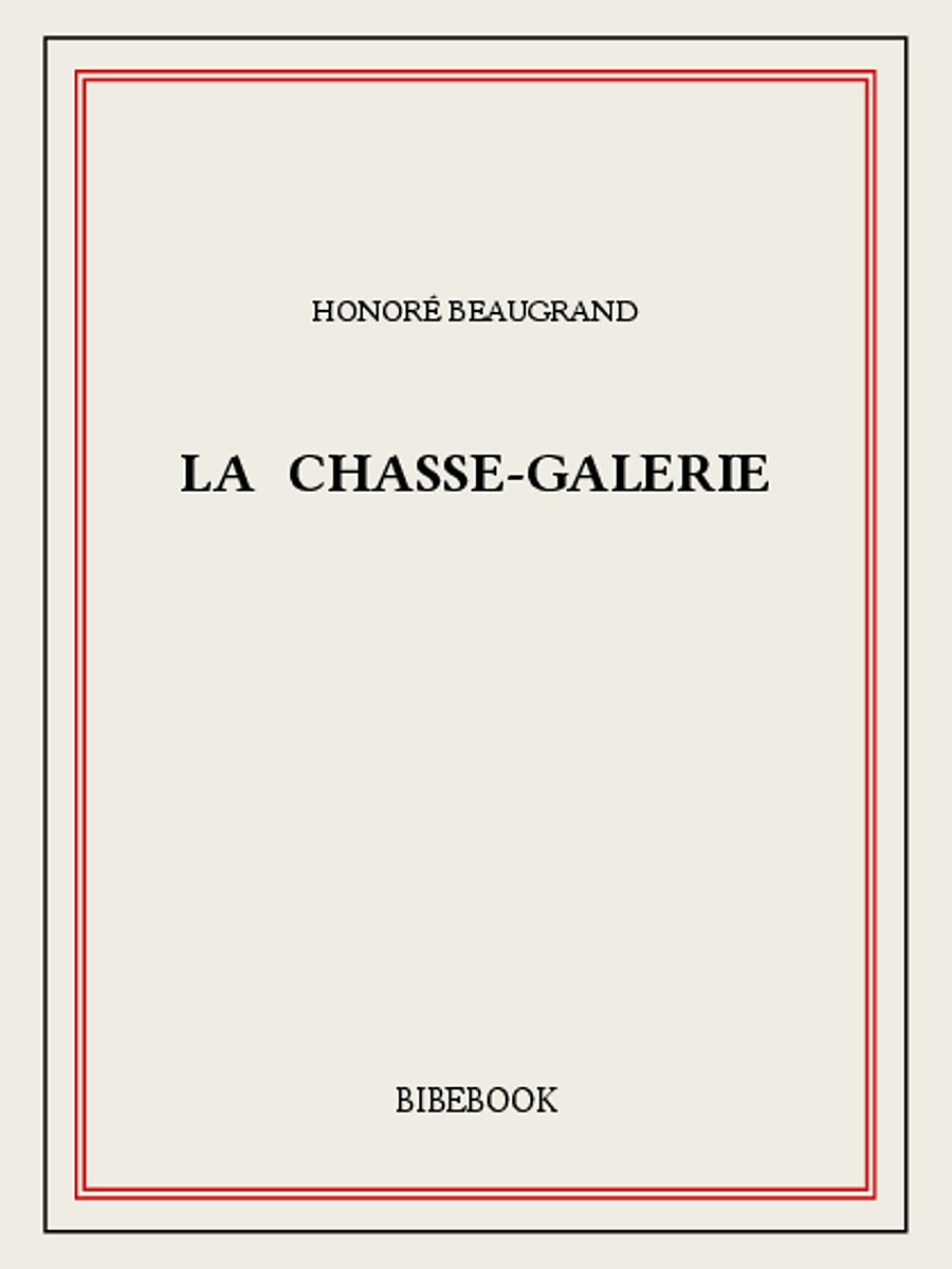 La chasse-galerie