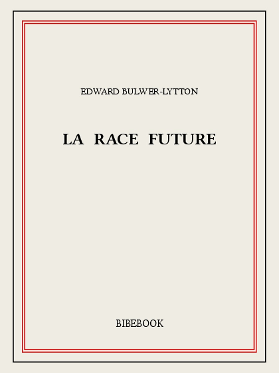 La race future