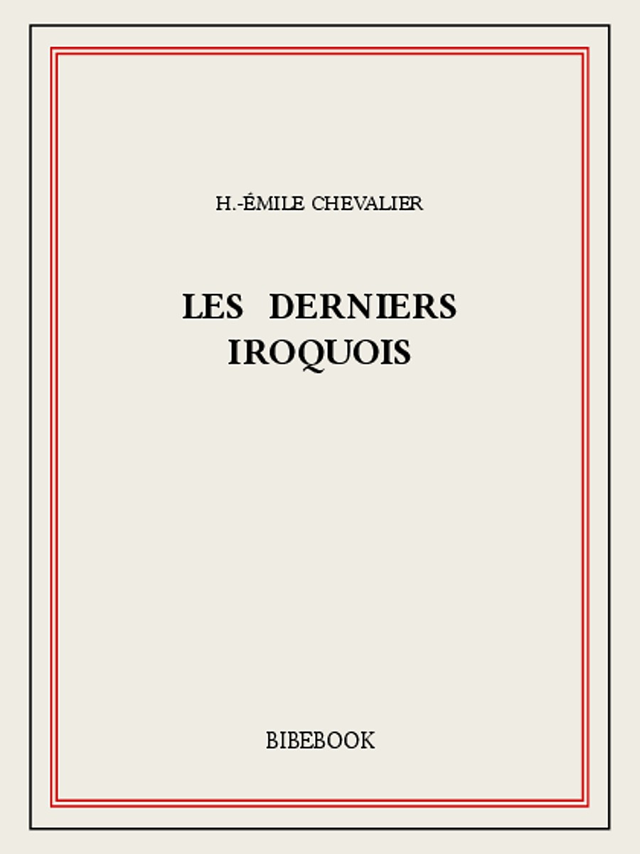 Les derniers Iroquois