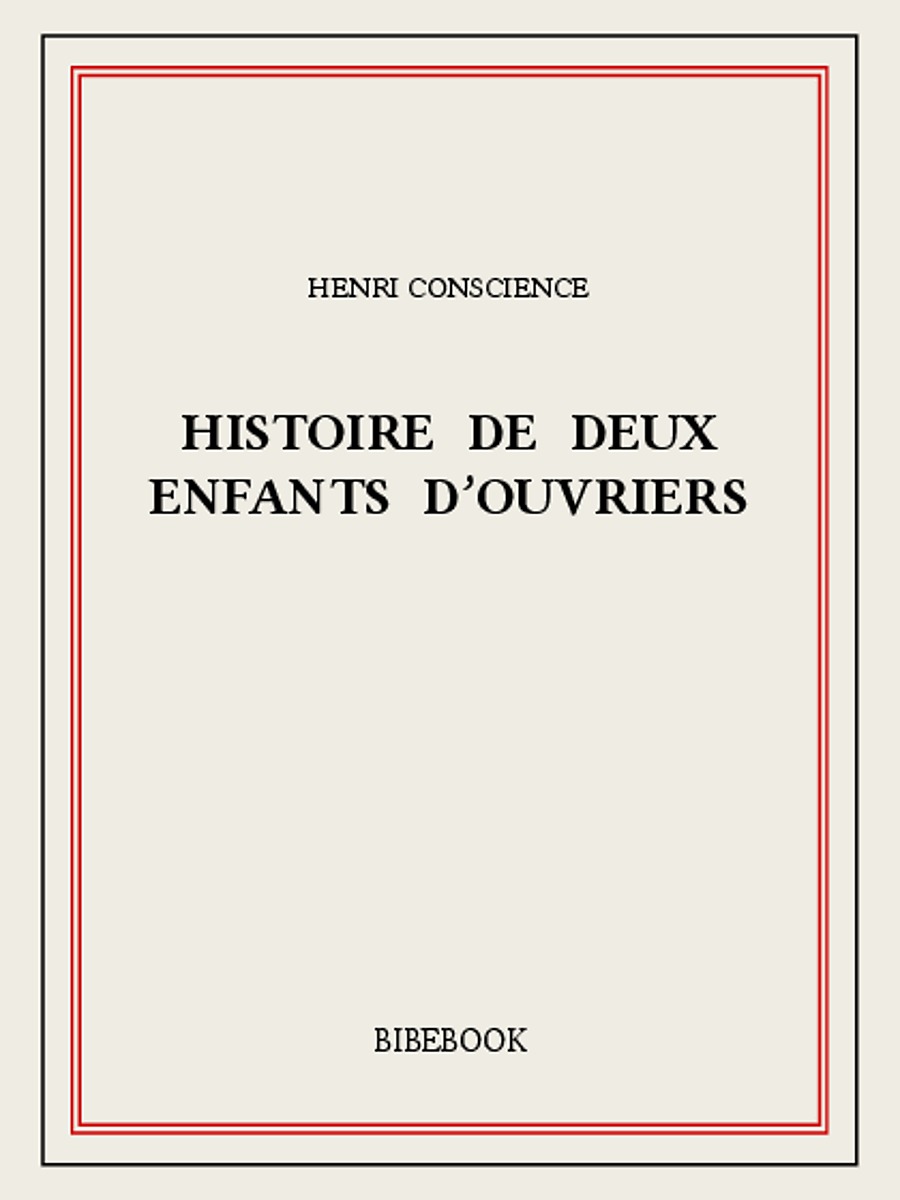 Histoire de deux enfants d'ouvriers