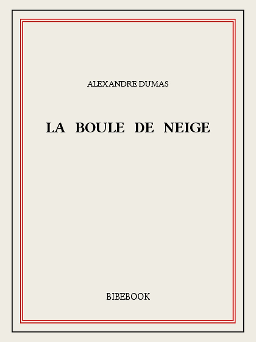 La boule de neige