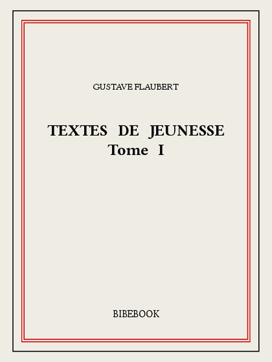 Textes de jeunesse I