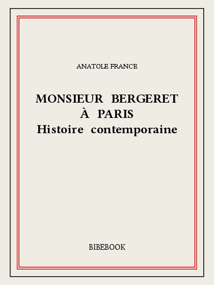 Monsieur Bergeret à Paris