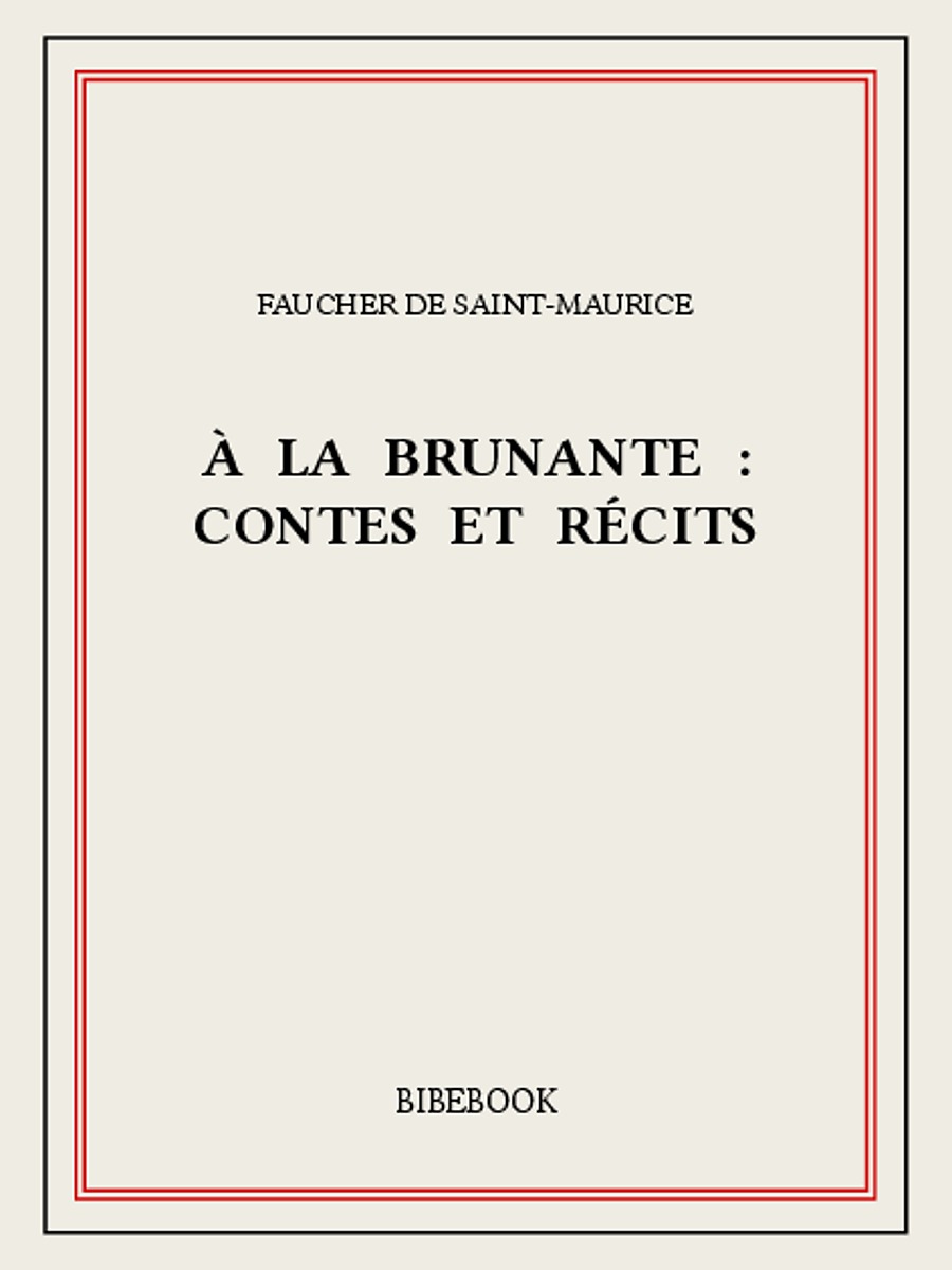 À la brunante : contes et récits