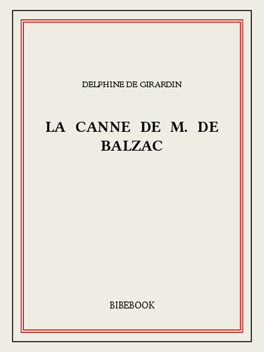 La canne de M. de Balzac