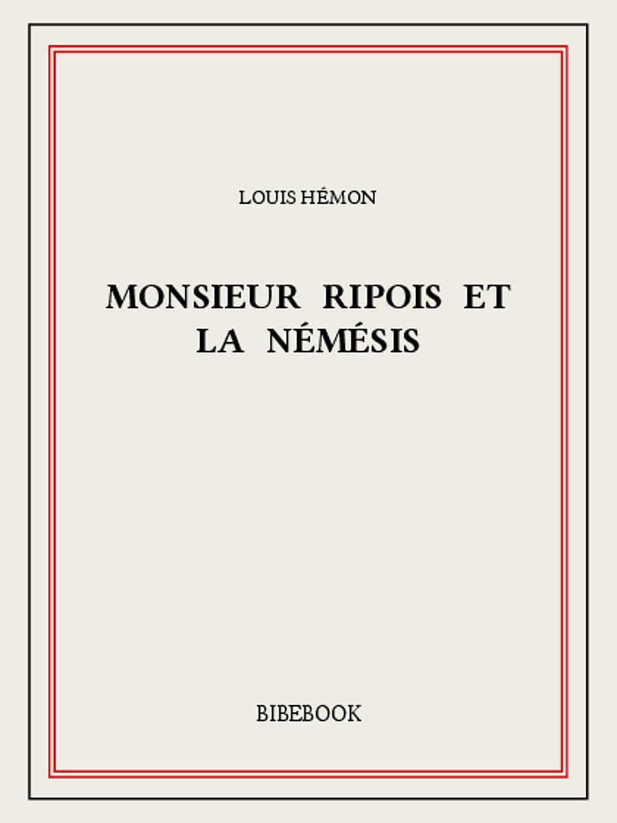 Monsieur Ripois et la Némésis