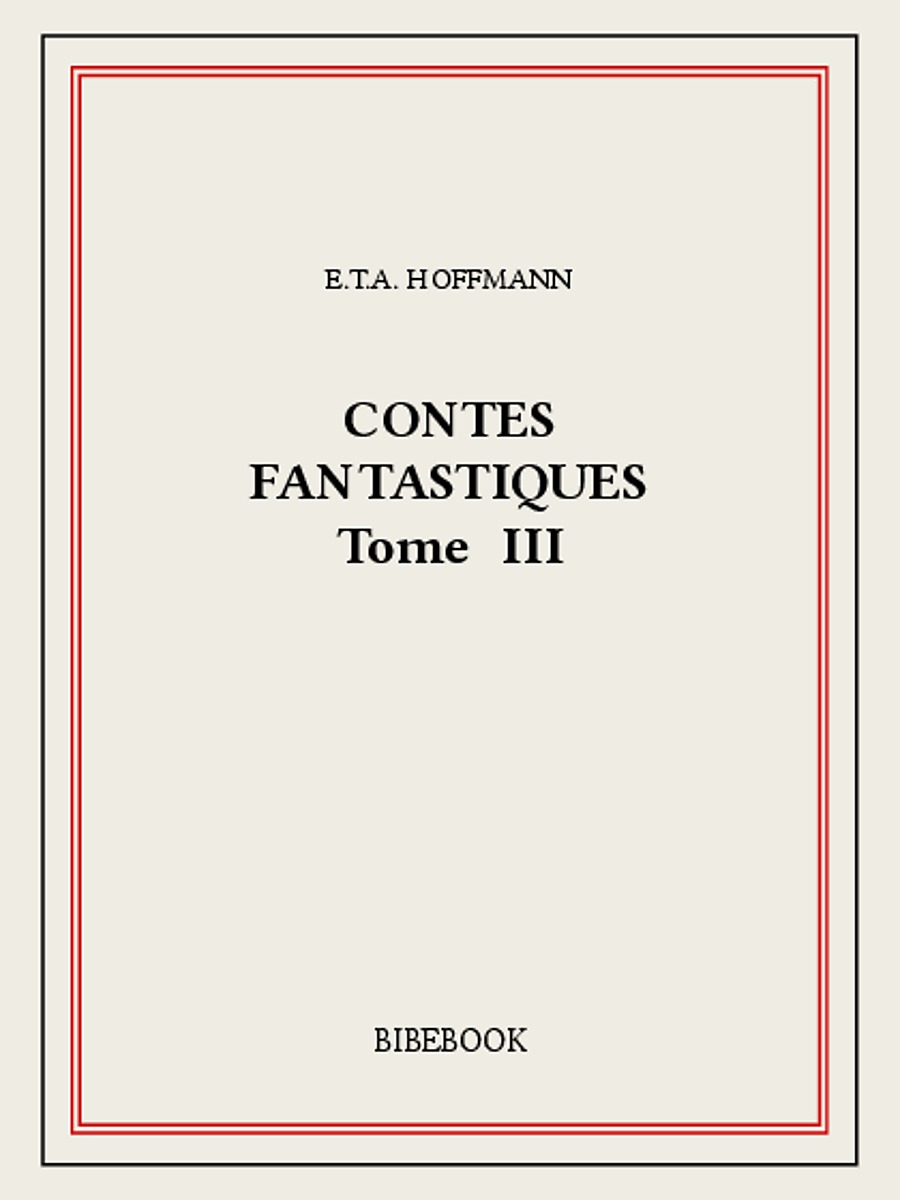 Contes fantastiques III