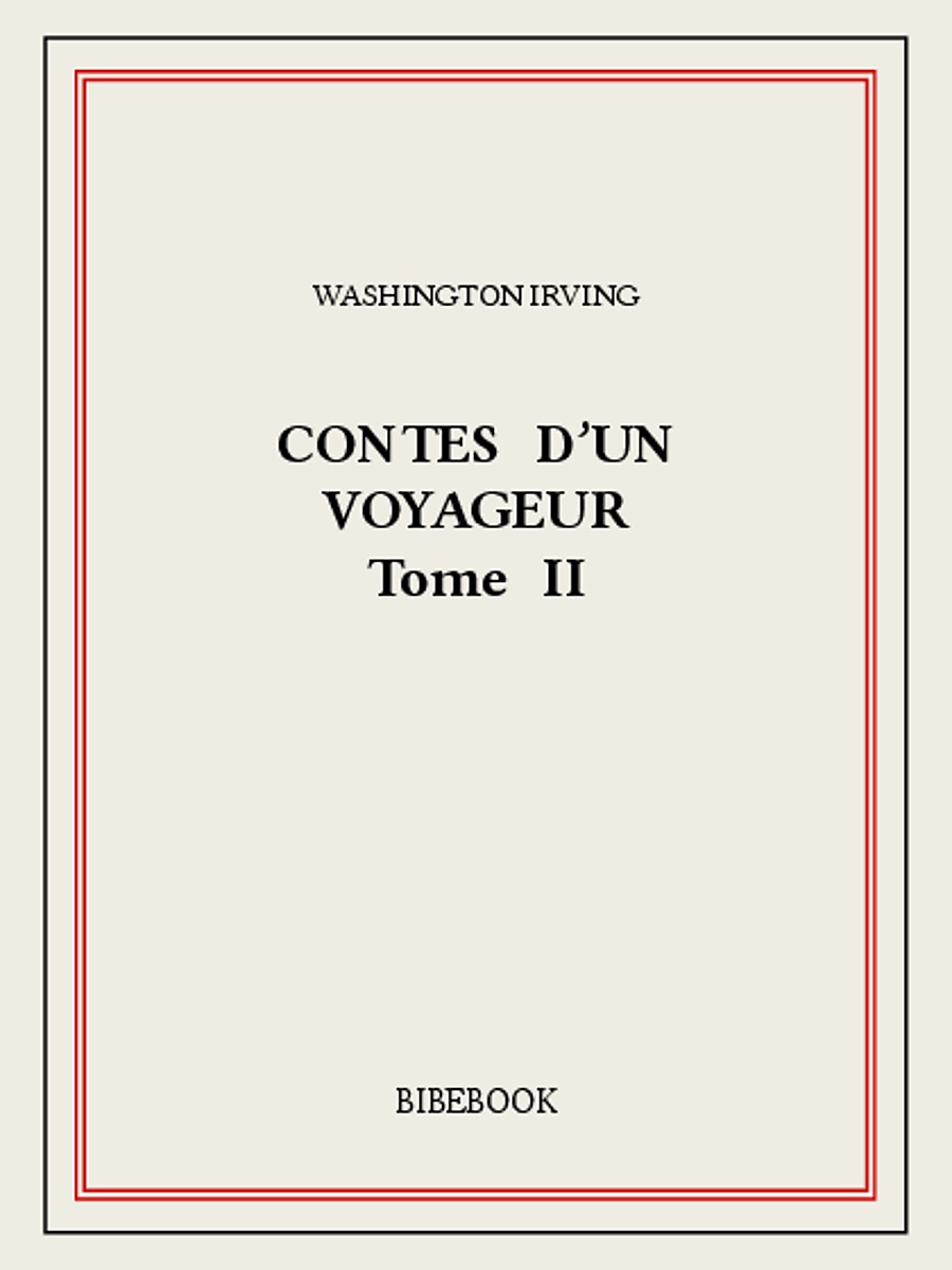 Contes d'un voyageur II