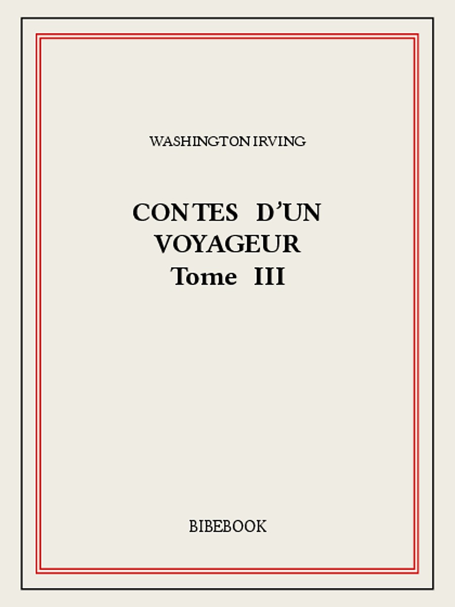 Contes d'un voyageur III