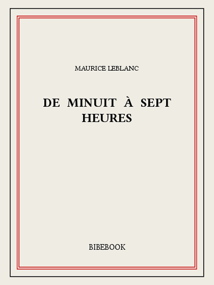 De minuit à sept heures