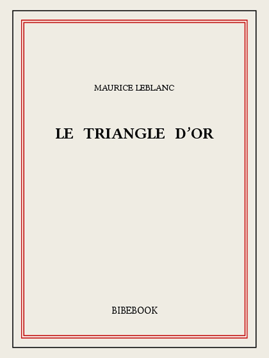 Le triangle d’or