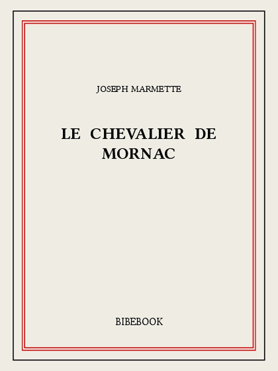 Le chevalier de Mornac