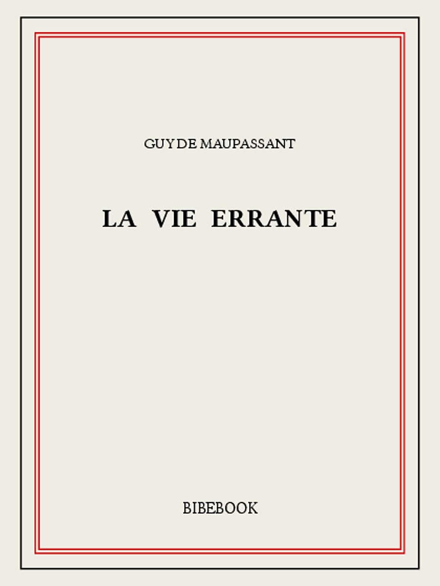 La vie errante