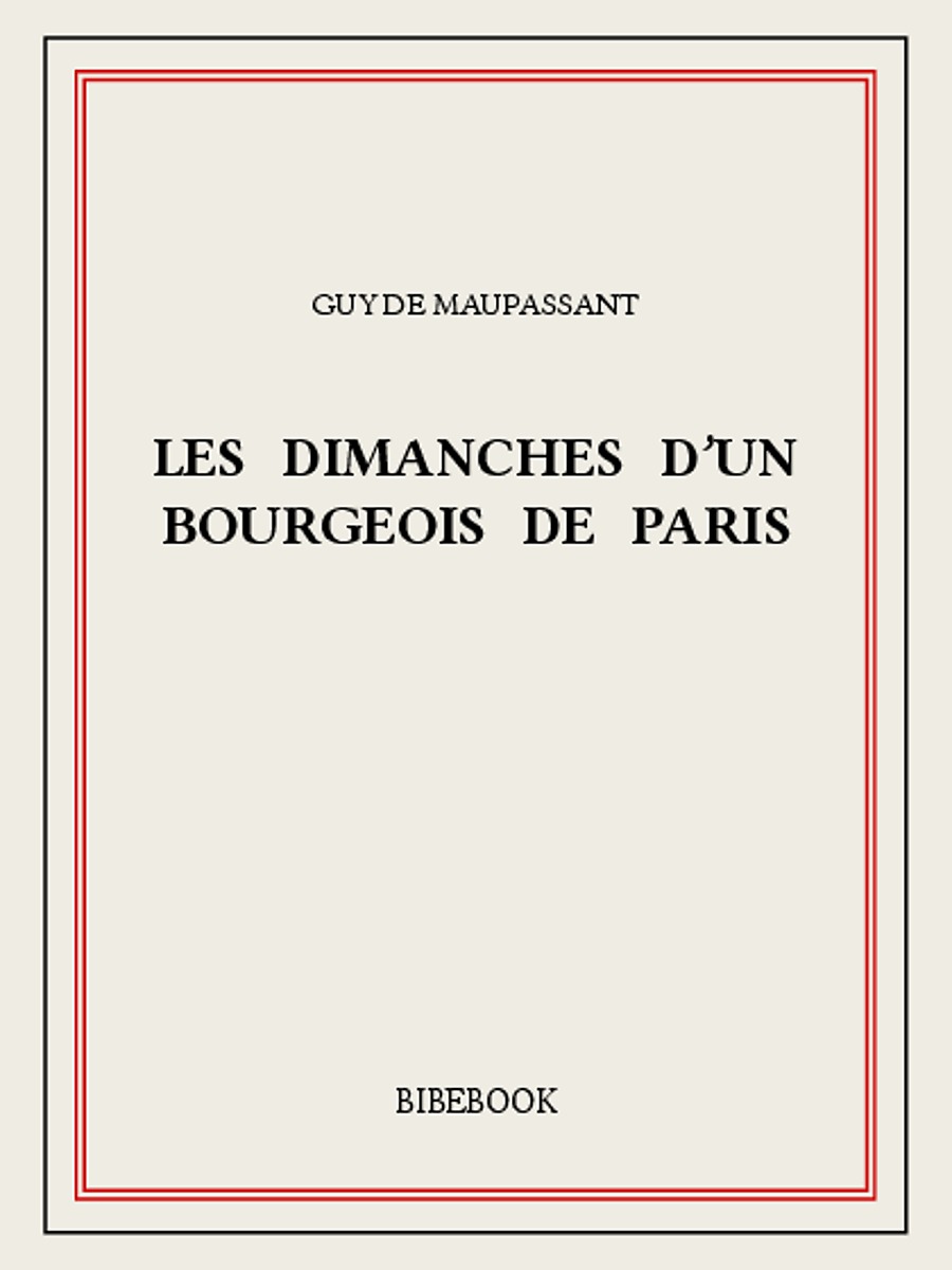 Les dimanches d'un bourgeois de Paris