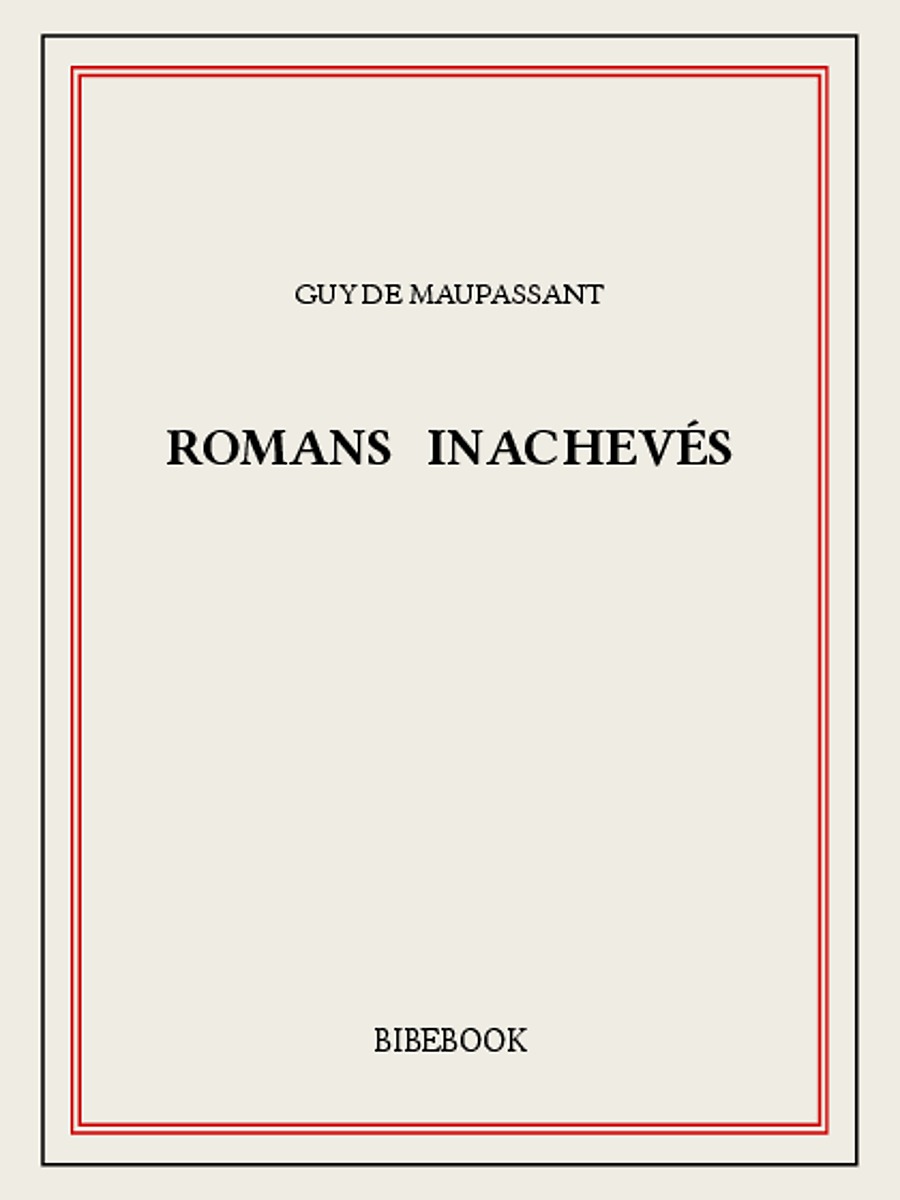 Romans inachevés