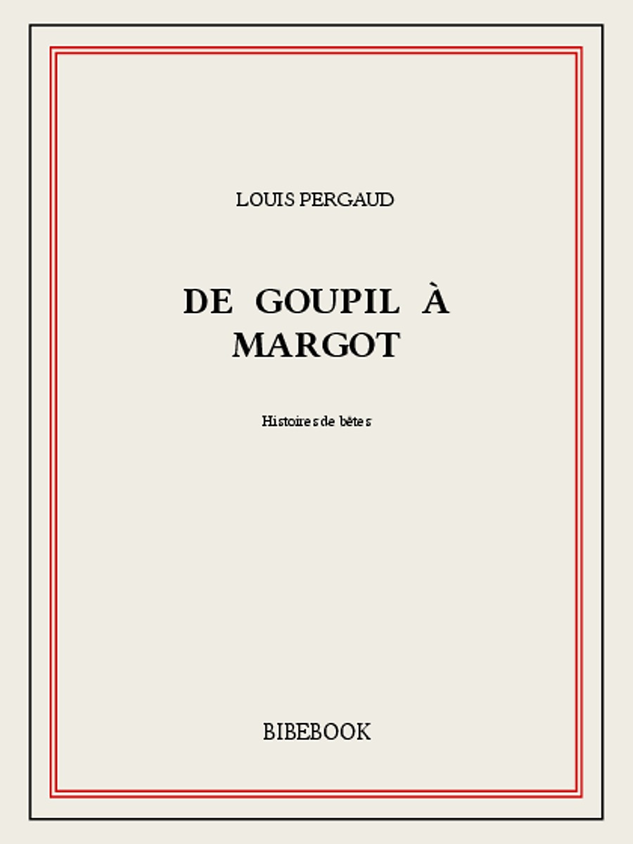 De Goupil à Margot