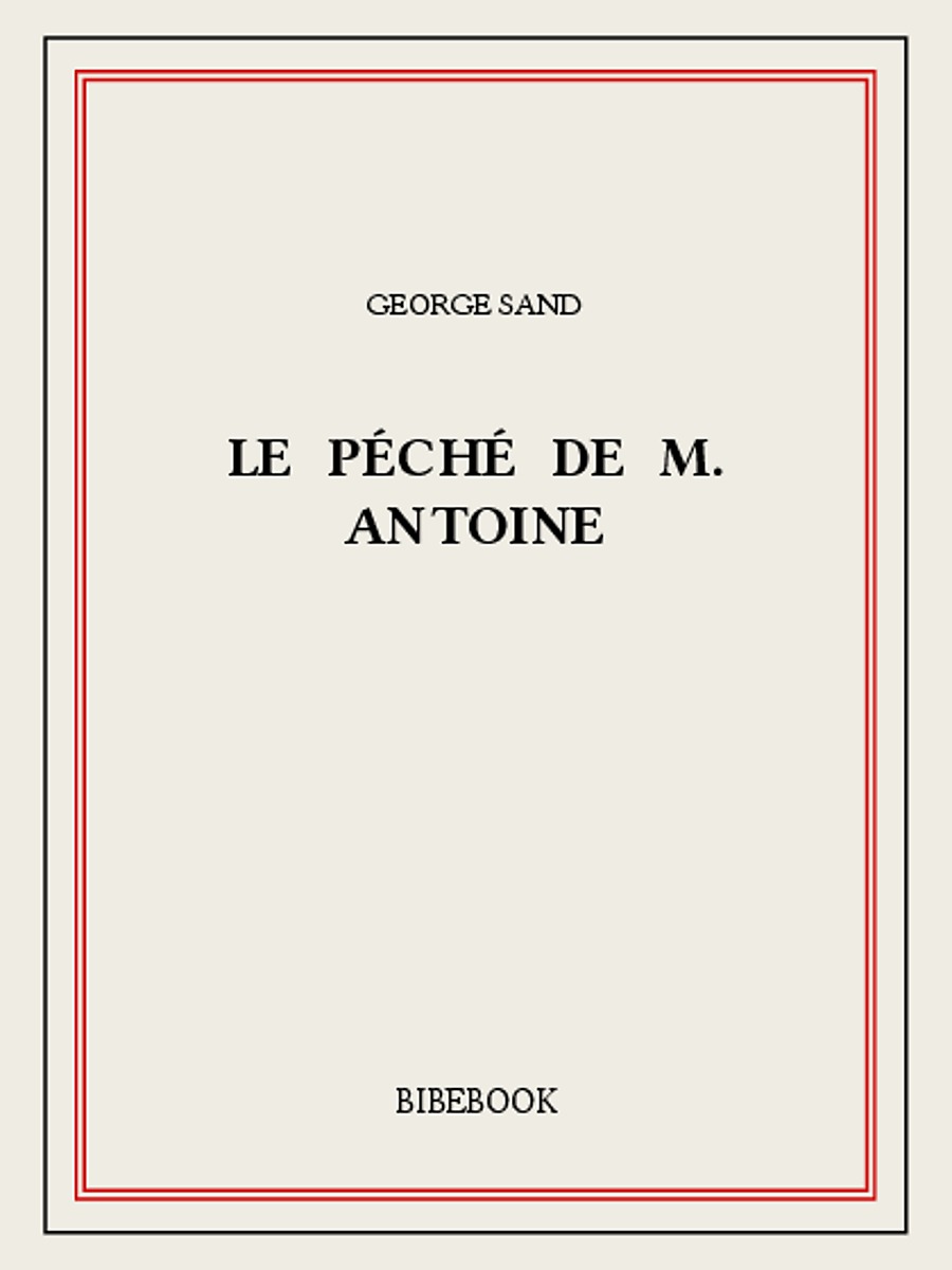 Le péché de M. Antoine