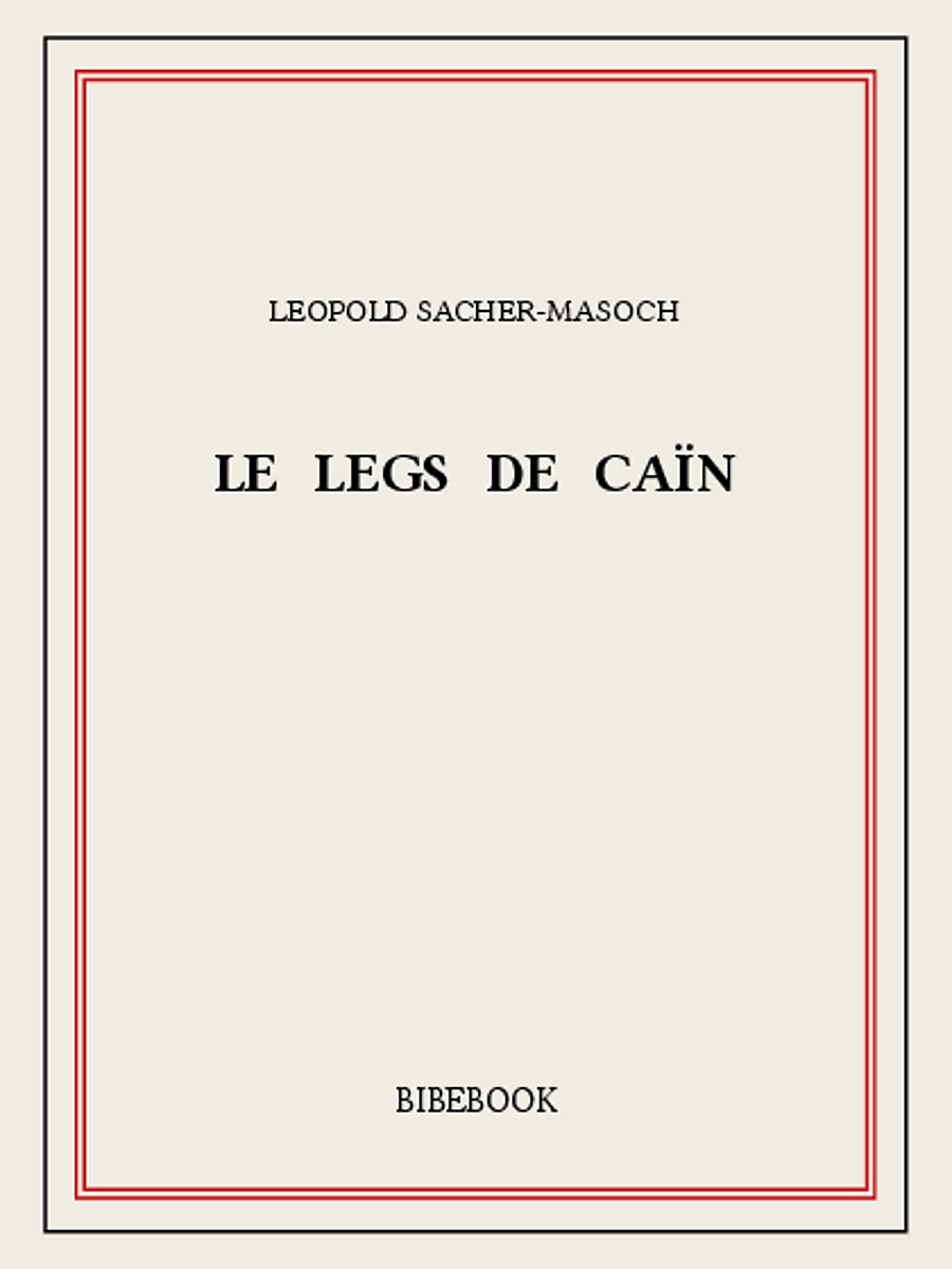 Le legs de Caïn