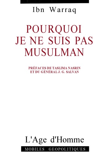 Pourquoi je ne suis pas Musulman