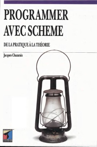 Programmer avec Scheme (French Edition)