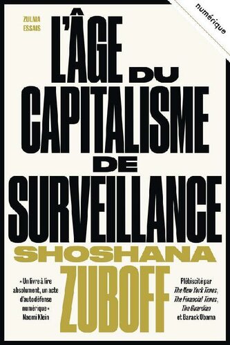 L'âge du capitalisme de surveillance (Zulma Essais)